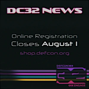 DEF CON 32 online reg closing